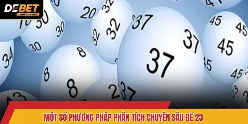 Một số phương pháp phân tích chuyên sâu đề 23