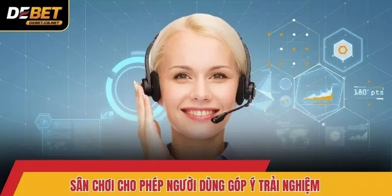 Sân chơi cho phép người dùng góp ý trải nghiệm